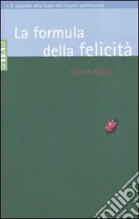 La formula della felicità libro
