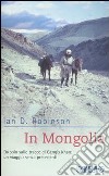 In Mongolia libro