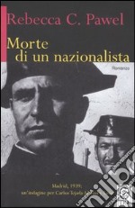 Morte di un nazionalista libro