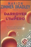 Darkover e l'impero libro