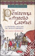 La penitenza di fratello Cadfael libro