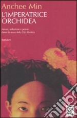 L'imperatrice Orchidea libro