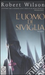 L'uomo di Siviglia libro