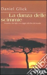 La danza delle scimmie libro