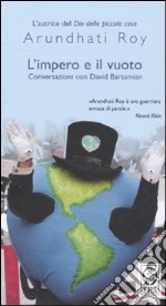 L'impero e il vuoto. Conversazioni con David Barsamian libro