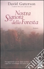 Nostra signora della foresta libro