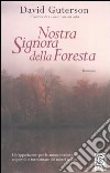 Nostra signora della foresta libro