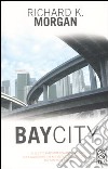 Bay City libro