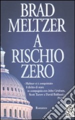 A rischio zero libro