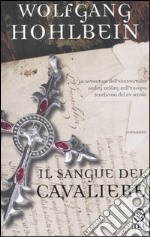 Il sangue del cavaliere libro