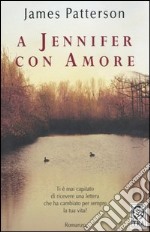 A Jennifer con amore libro