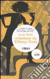 Colazione da Tiffany Trott libro