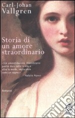 Storia di un amore straordinario libro