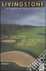 Delitto al circolo del golf libro