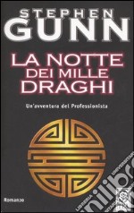 La notte dei mille draghi libro