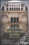 Parti con un sorriso (Güle güle) libro