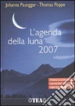 L'agenda della luna 2007 libro