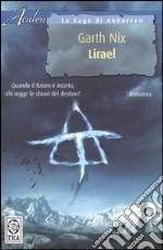 Lirael. La saga di Abhorsen libro