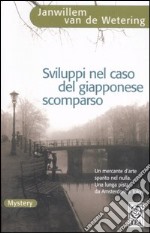 Sviluppi nel caso del giapponese scomparso libro