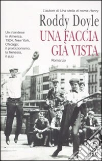Una faccia già vista libro