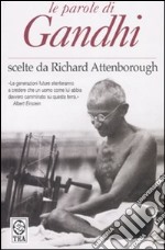 Le parole di Gandhi libro