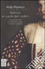 Delitto al casìn dei nobili libro