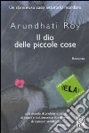 IL DIO DELLE PICCOLE COSE. Ediz. a caratteri grandi