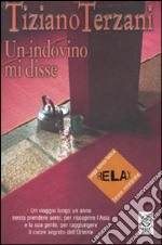 Un indovino mi disse. Ediz. a caratteri grandi libro