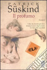 Il profumo. Ediz. a caratteri grandi libro