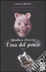 L'era del porco libro