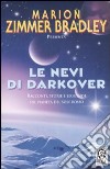 Le nevi di Darkover libro