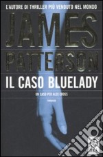 Il caso Bluelady libro