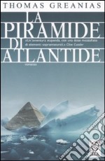 La piramide di Atlantide libro