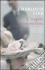 L'ospite sconosciuto libro