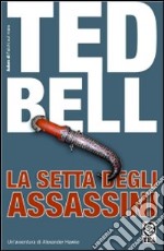 La setta degli assassini libro