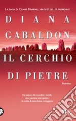 Il cerchio di pietre libro