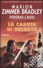 La caduta di Neskaya libro