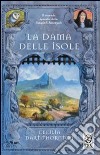 La dama delle isole. The Bitterbynde. Vol. 2 libro