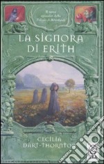 La signora di Erith. The Bitterbynde. Vol. 3 libro