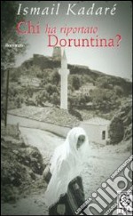 Chi ha riportato Doruntina? libro