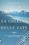 La collina delle fate libro