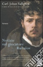 Notizie sul giocatore Rubasov libro