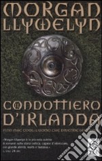 Il Condottiero d'Irlanda libro