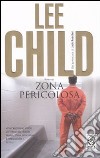 Zona pericolosa libro