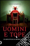 Uomini e tope libro