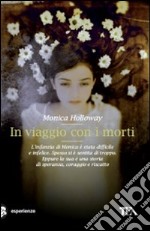 In viaggio con i morti libro