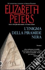 L'enigma della piramide nera libro