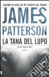 La tana del lupo libro di Patterson James