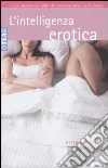 L'intelligenza erotica libro