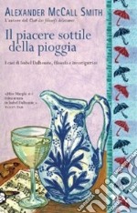 Il Piacere sottile della pioggia libro